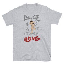 Load image into Gallery viewer, VIVI - DANCE ME TO THE END OF LOVE Short-Sleeve Unisex T-Shirt