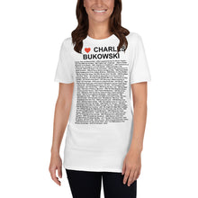 Load image into Gallery viewer, I Heart Charles Bukowski Short-Sleeve Unisex T-Shirt