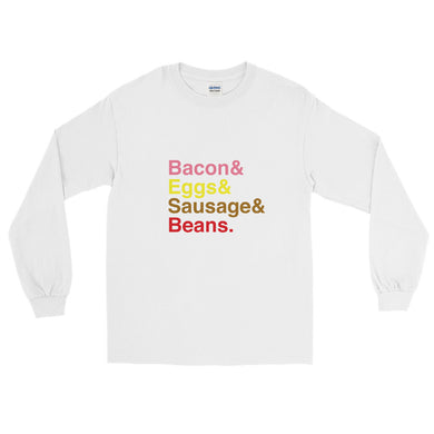 Bacon & Eggs & Sausages & Beans Long Sleeve T-Shirt