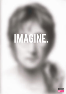 John Lennon "IMAGINE" Graphic Design poster based on original charcoal drawing portrait print