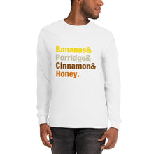 Load image into Gallery viewer, Bananas &amp; Porridge &amp; Cinnamon &amp; Honey Colourful font Long Sleeve T-Shirt