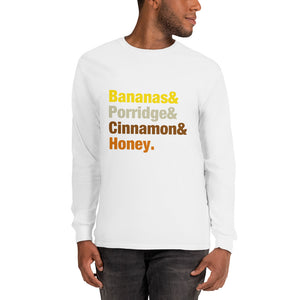Bananas & Porridge & Cinnamon & Honey Colourful font Long Sleeve T-Shirt