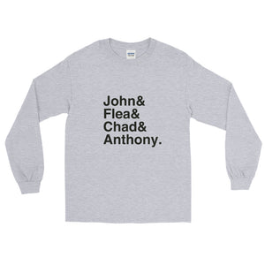 RHCP John  Flea  Chad  Anthony Long Sleeve T-Shirt