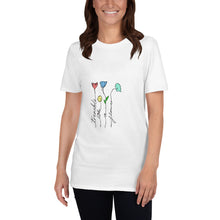 Load image into Gallery viewer, Tremble Like a Flower Short-Sleeve Unisex T-Shirt