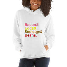 Load image into Gallery viewer, Bacon &amp; Eggs &amp; Sausages &amp; Beans Unisex Hoodie