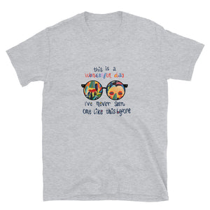 Lennon glasses Maya Angelou quote " This is a wonderful day. I've never seen one like this before" Short-Sleeve Unisex T-Shirt