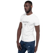 Load image into Gallery viewer, WE R 1  judgement quote Short-Sleeve Unisex T-Shirt