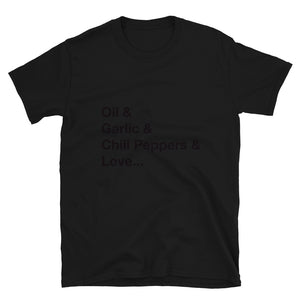 Aglio & Olio Ingredients  Short-Sleeve Unisex T-Shirt