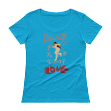 Load image into Gallery viewer, VIVI &quot;Dance Me to the end of love&quot; Ladies&#39; Scoopneck T-Shirt