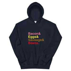 Bacon & Eggs & Sausages & Beans Unisex Hoodie