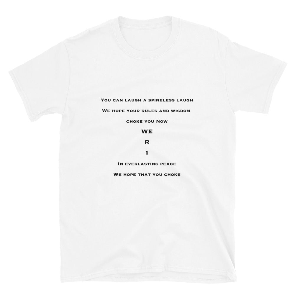 WE R !1 Exit Music Short-Sleeve Unisex T-Shirt