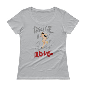 VIVI "Dance Me to the end of love" Ladies' Scoopneck T-Shirt