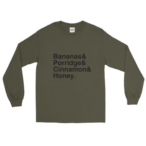 Bananas & Porridge & Cinnamon & Honey Long Sleeve T-Shirt