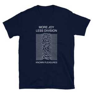 More Joy Less Division Short-Sleeve Unisex T-Shirt