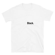 Load image into Gallery viewer, Black with white square Short-Sleeve Unisex T-Shirt