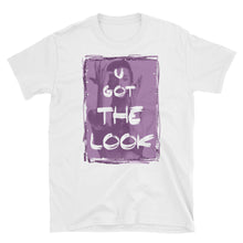 Load image into Gallery viewer, PRINCE &quot;U Got The Look&quot; Short-Sleeve Unisex T-Shirt