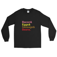 Load image into Gallery viewer, Bacon &amp; Eggs &amp; Sausages &amp; Beans Long Sleeve T-Shirt